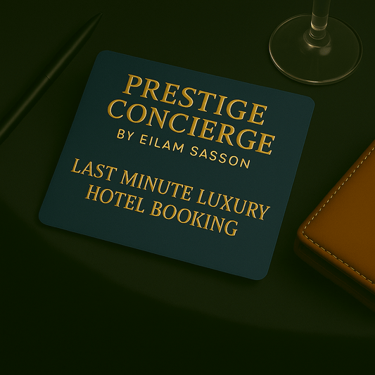 Prestige Concierge By Eilam Sasson Last Minute Luxury Hotel Booking